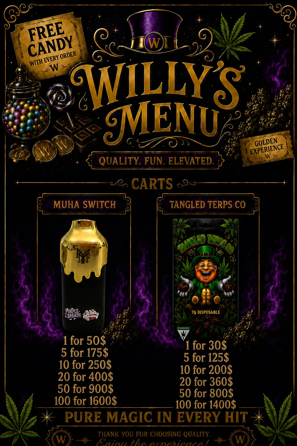 Willy's Menu with Muha Switch and Tangled Terps Co pricing